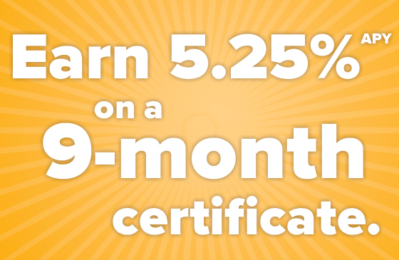 Earn a great rate on your certificate 