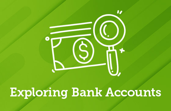 Exploring bank account options graphic