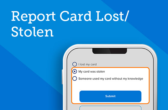 Report bank card lost or stolen